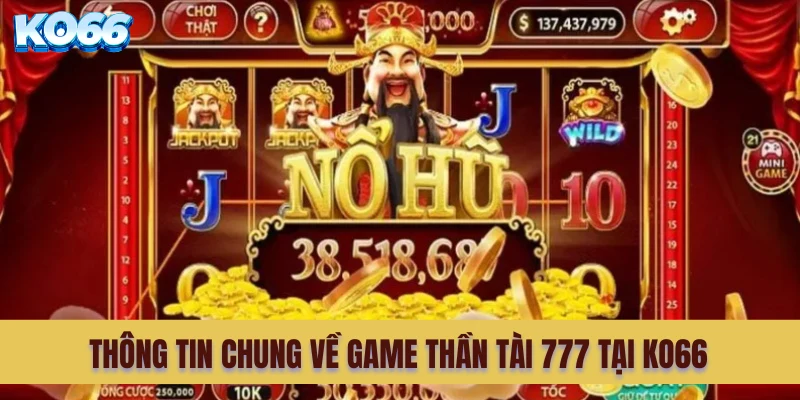 Thông tin chung về game <yoastmark class=