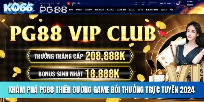 Khám phá PG88 thiên đường game đổi thưởng trực tuyến 2024